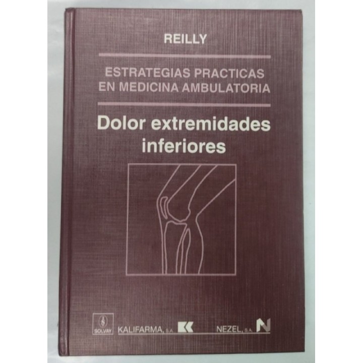 Dolor extremidades inferiores. Gonalgia y dolor del pie y del tobillo